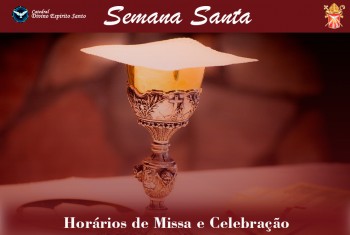 Atualizados os horários de Missa do Tríduo Pascal na Catedral de Umuarama, confira as orientações: