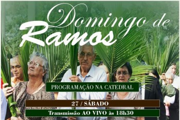 Horários de Transmissão AO VIVO - Santa Missa de Ramos